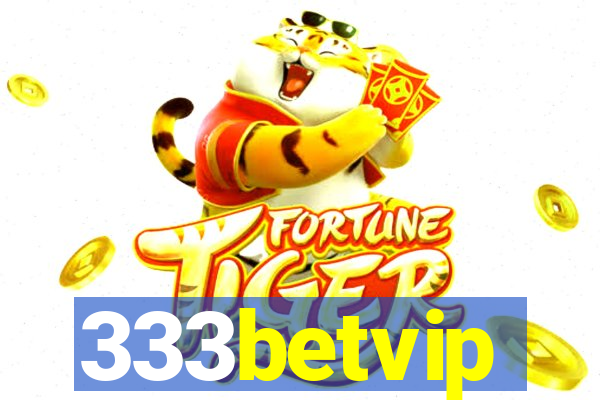 333betvip