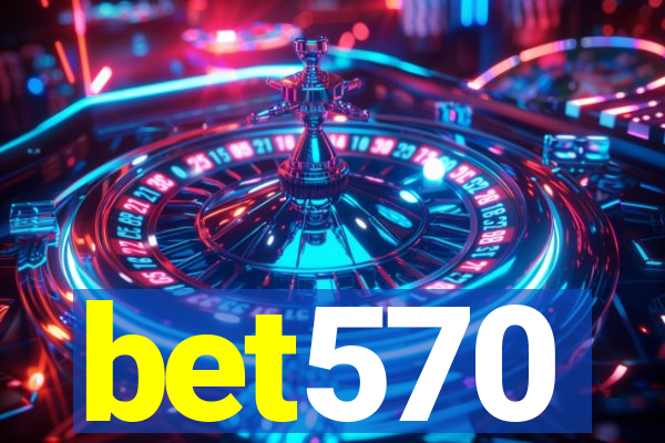 bet570