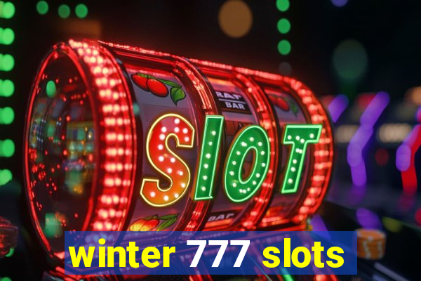 winter 777 slots