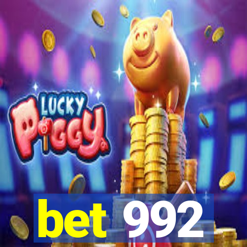 bet 992