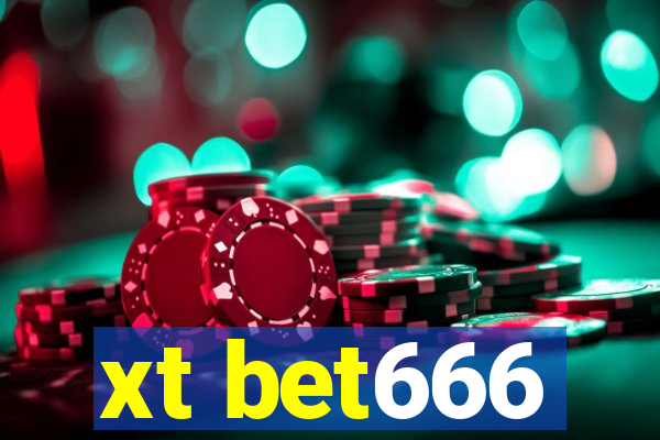 xt bet666