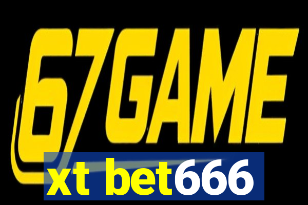 xt bet666