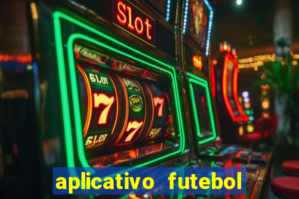 aplicativo futebol da hora 4.5