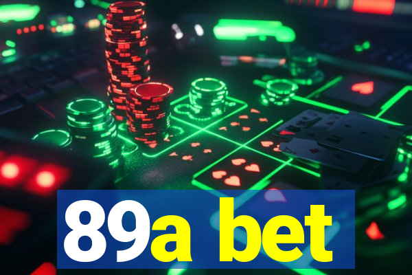 89a bet