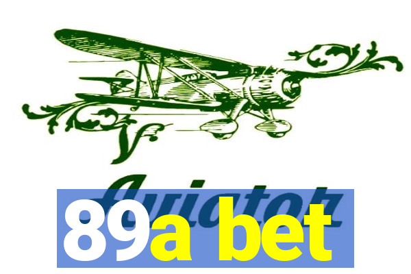 89a bet