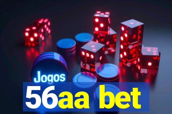 56aa bet