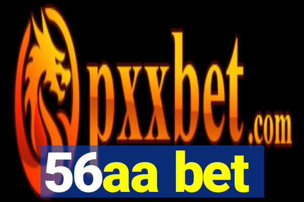 56aa bet