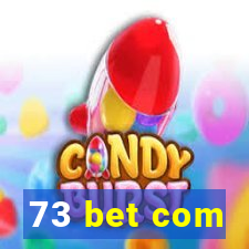 73 bet com