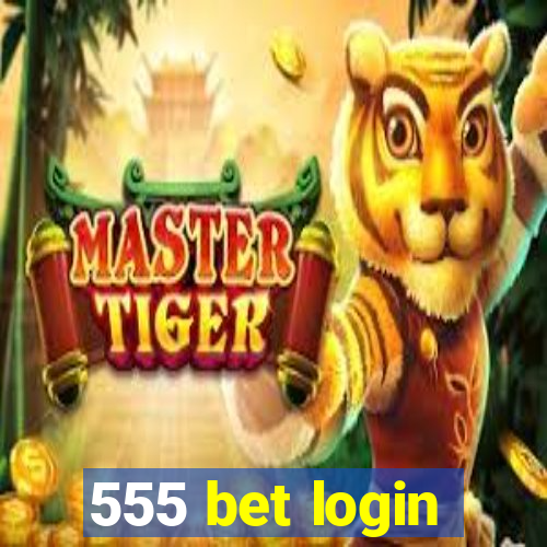 555 bet login