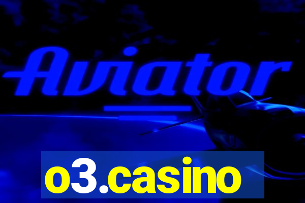 o3.casino