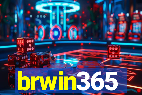 brwin365