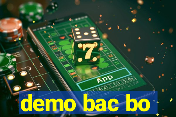 demo bac bo