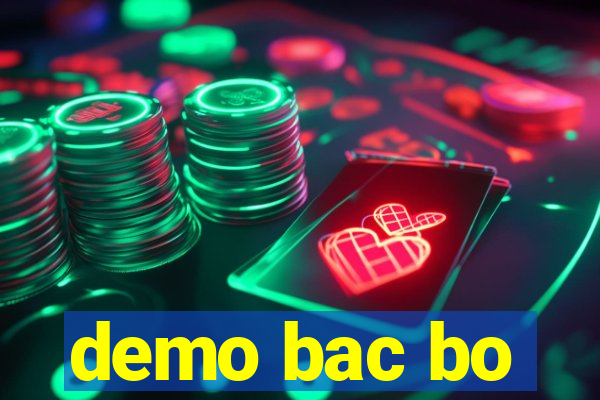 demo bac bo