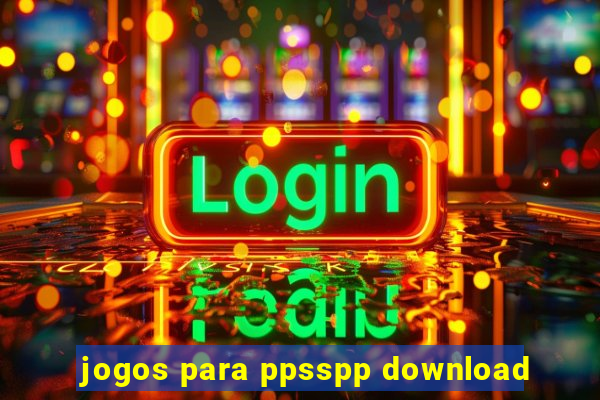 jogos para ppsspp download