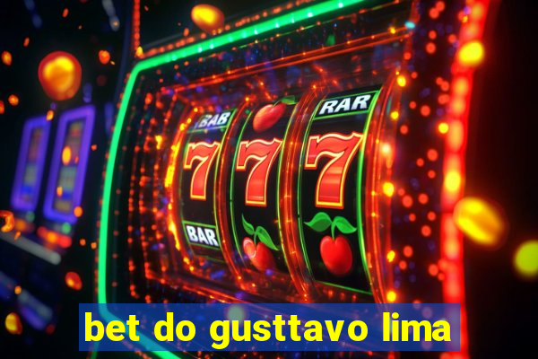 bet do gusttavo lima