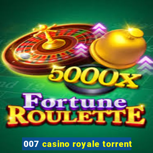 007 casino royale torrent