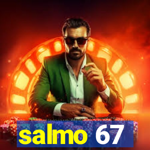 salmo 67