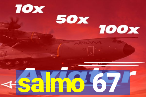 salmo 67