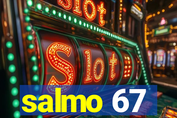 salmo 67