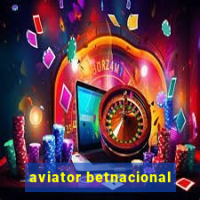 aviator betnacional