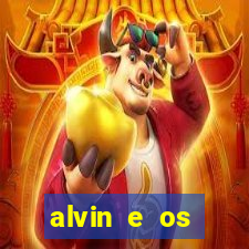 alvin e os esquilos 3 filme completo dublado mega filmes