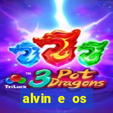 alvin e os esquilos 3 filme completo dublado mega filmes