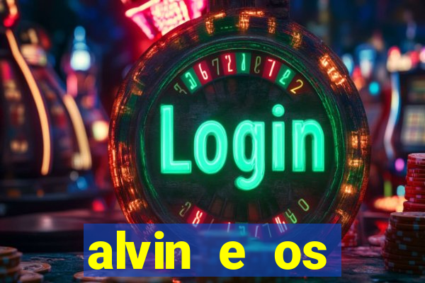 alvin e os esquilos 3 filme completo dublado mega filmes