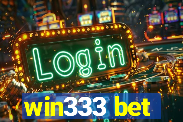 win333 bet