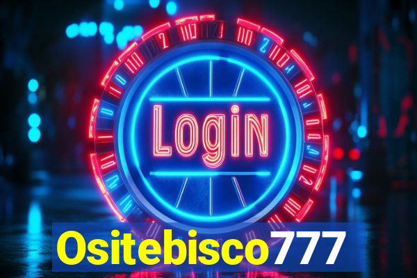 Ositebisco777