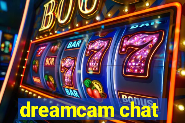 dreamcam chat