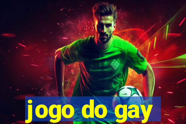 jogo do gay