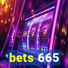 bets 665