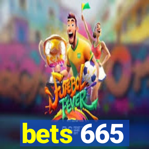 bets 665