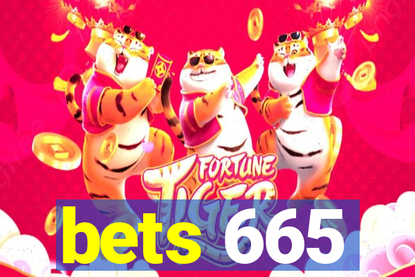 bets 665