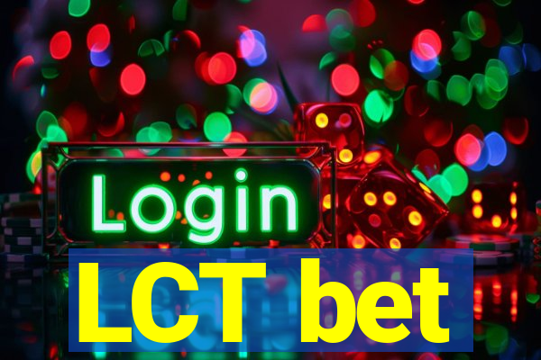 LCT bet