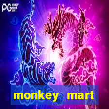 monkey mart dinheiro infinito