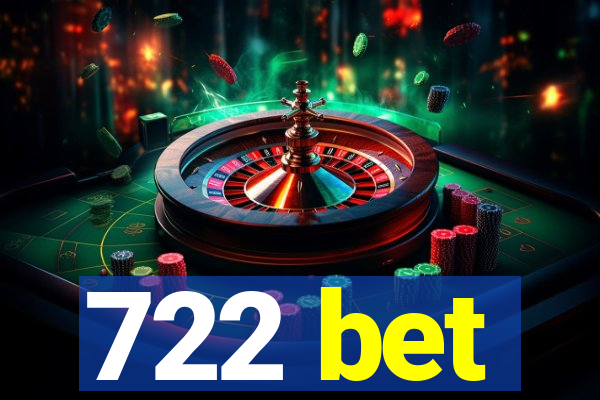 722 bet