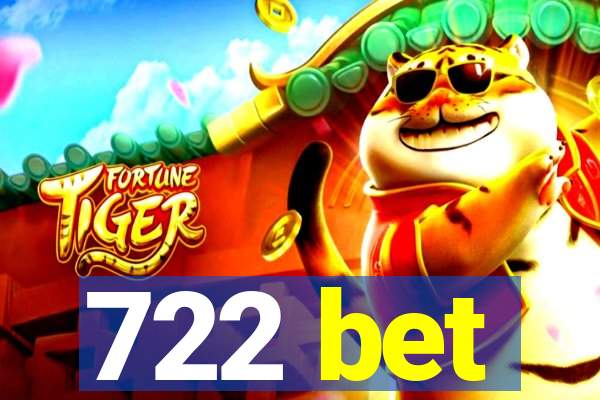 722 bet