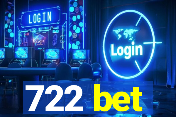 722 bet