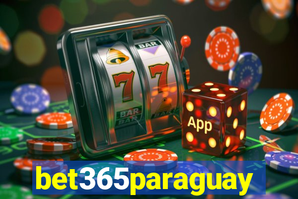 bet365paraguay