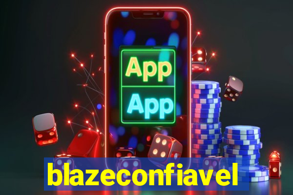 blazeconfiavel