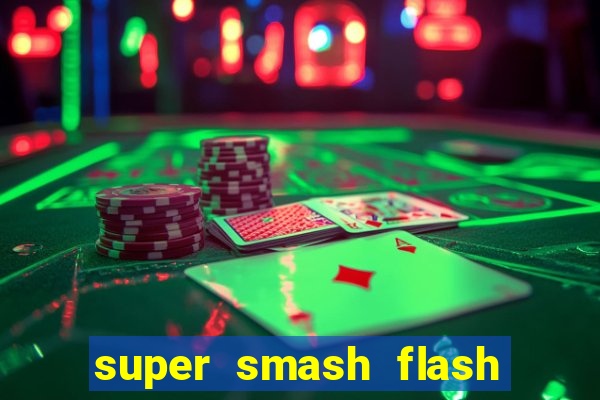 super smash flash 3 download