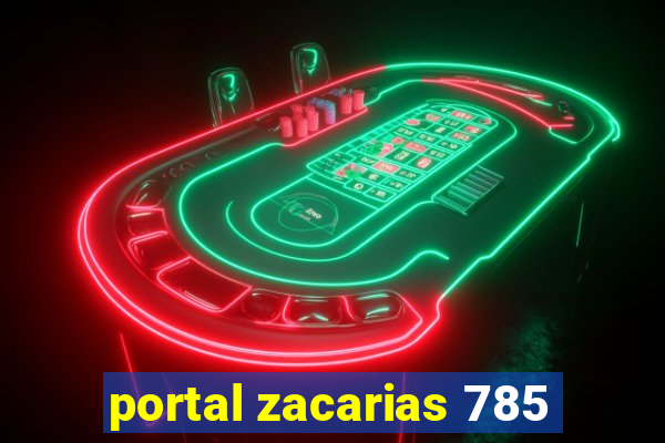 portal zacarias 785