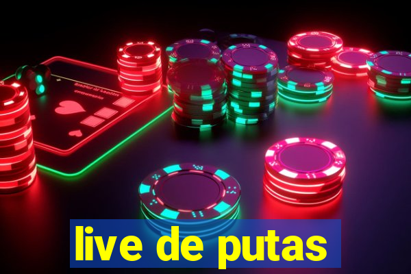 live de putas