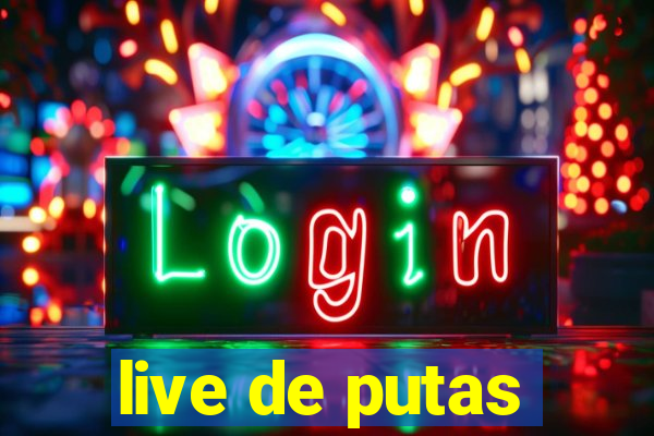 live de putas