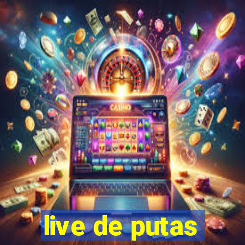 live de putas