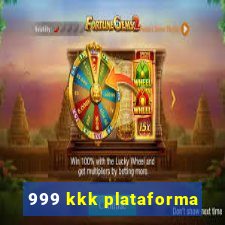 999 kkk plataforma