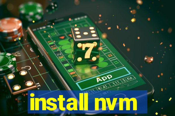 install nvm