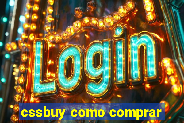 cssbuy como comprar