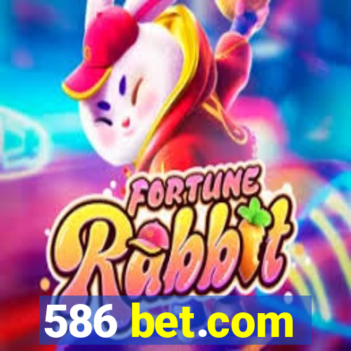 586 bet.com